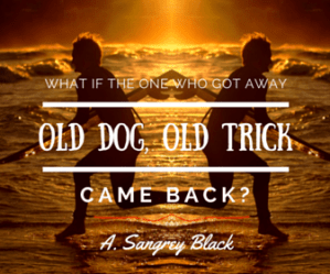 OldDog,OldTrick